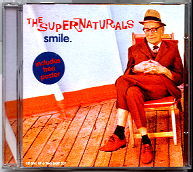 The Supernaturals - Smile CD1